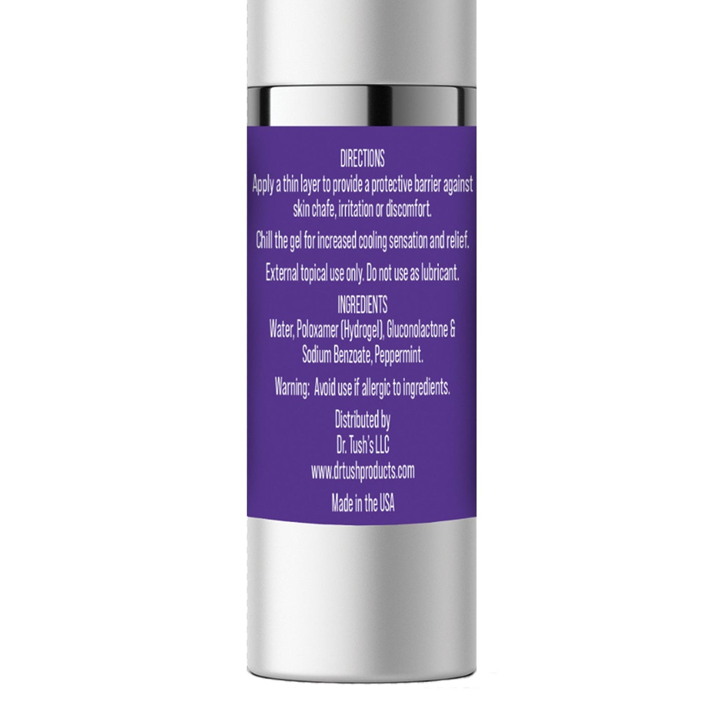 Dr. Tushs After Butt Play Gel comes in a 30 ml bottle with a purple label. Directions suggest applying a thin layer for skin protection and chilling the gel for cooling effects. Its soothing formula includes water and peppermint. Allergy warning noted. Made in the USA by Dr. Tushs LLC.