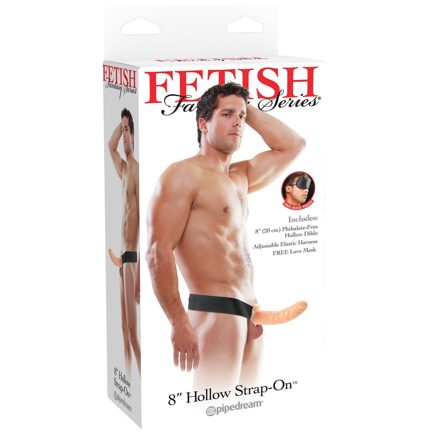 The Fetish Fantasy Series 8 Hollow Strap-On packaging features a man wearing the strap-on, highlighting its elastic harness for a comfortable fit. It notes the durable PVC material and includes a free love mask.
