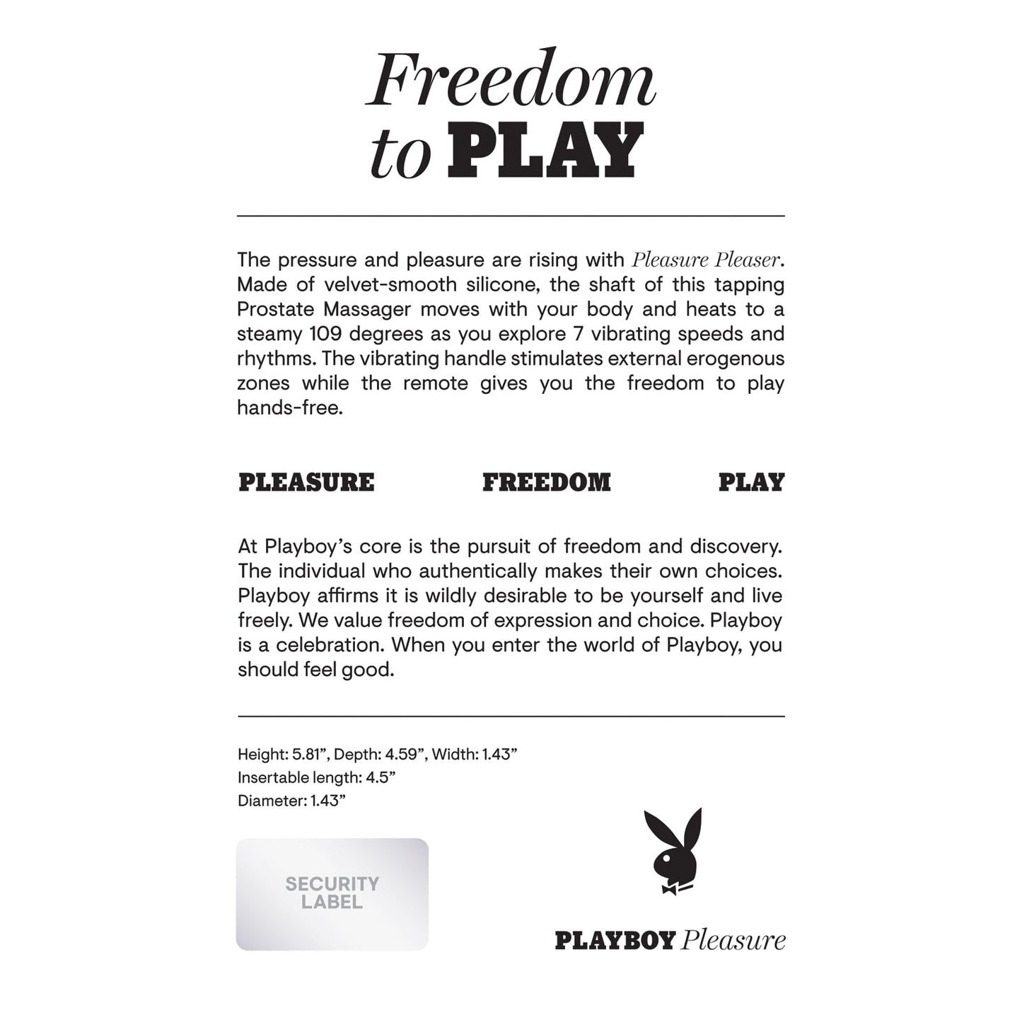 A Playboy Pleasure pamphlet features the tagline Freedom to PLAY with the Playboy Prostate Massager. It highlights a hands-free experience, multiple vibrating speeds for freedom and self-discovery, and provides dimensions and a security label for assurance.