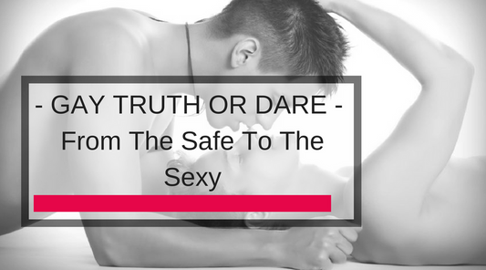 Gay Truth or Dare