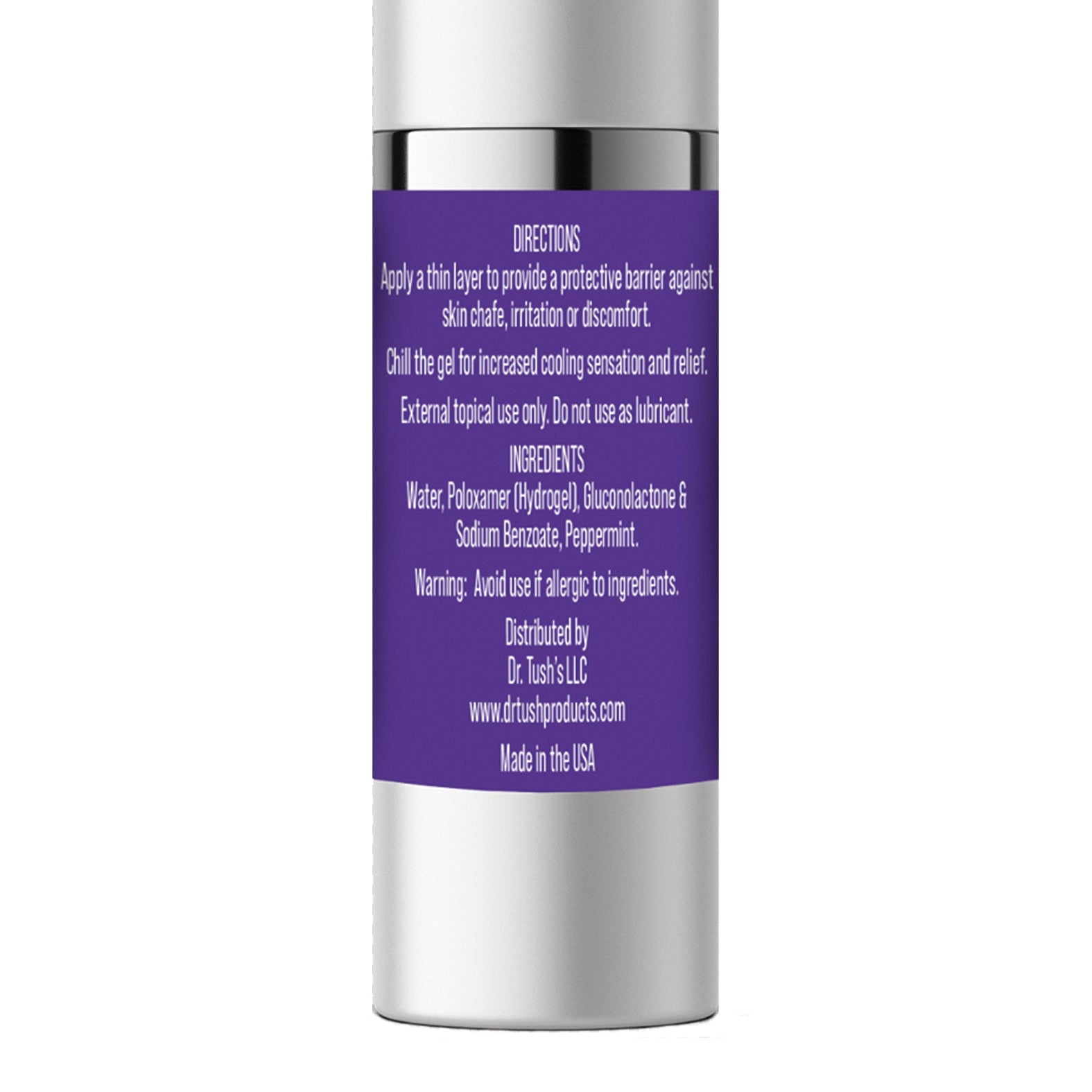 Dr. Tushs After Butt Play Gel comes in a 30 ml bottle with a purple label. Directions suggest applying a thin layer for skin protection and chilling the gel for cooling effects. Its soothing formula includes water and peppermint. Allergy warning noted. Made in the USA by Dr. Tushs LLC.