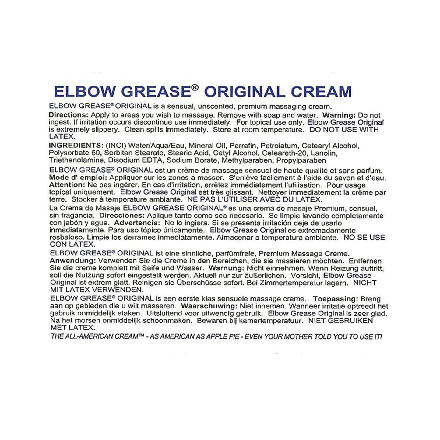 The Elbow Grease Original Cream label, by Elbow Grease, highlights directions, warnings, and ingredients in English, French, German, Spanish, and Dutch. It stresses external use only with cautions: Do not ingest and Keep away from eyes.