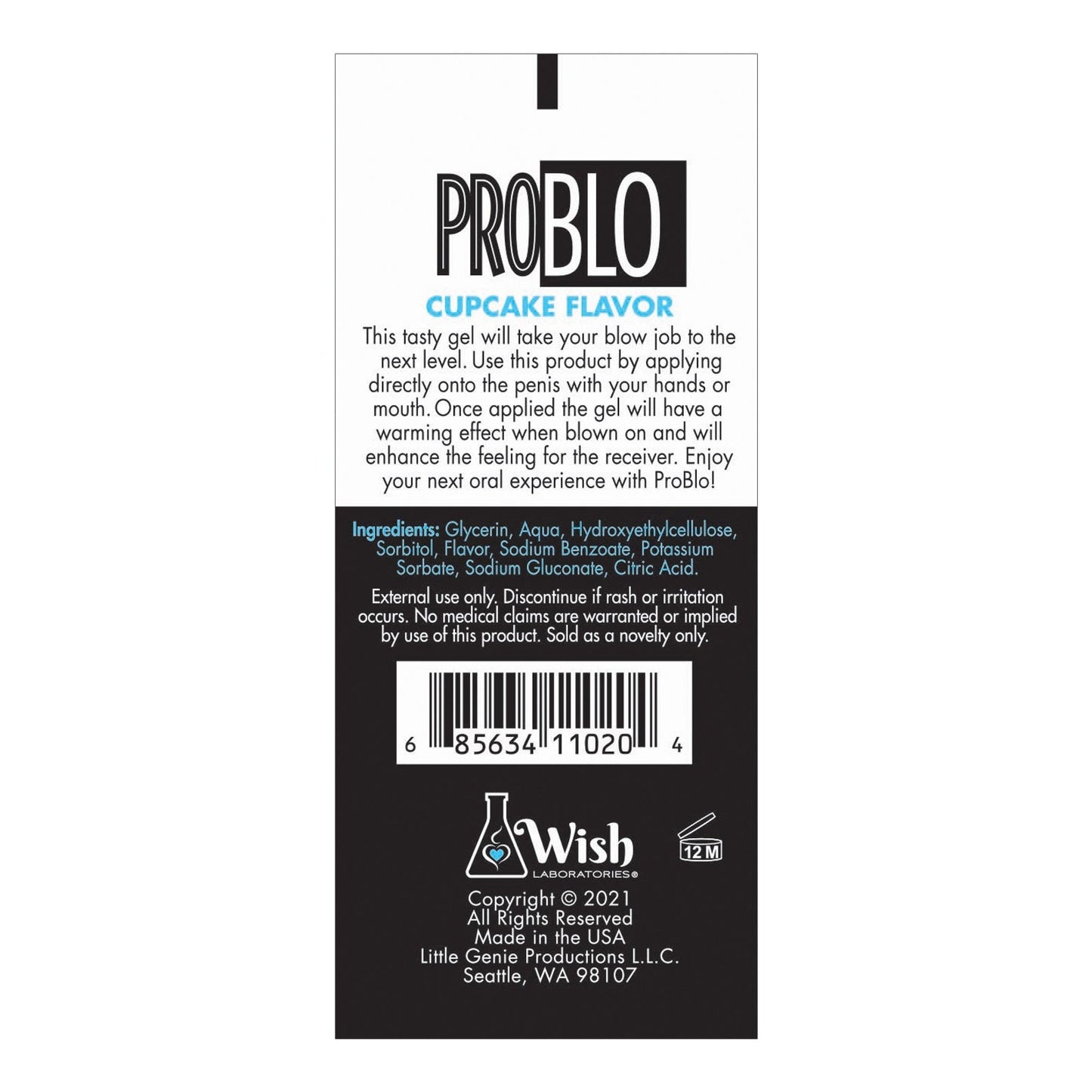 Problo Oral Pleasure Gel label: Experience enhanced oral enjoyment with its warming formula. Ingredients include glycerin and citric acid. Manufactured by Wish Laboratories, Seattle, WA. Barcode included, copyright 2021.