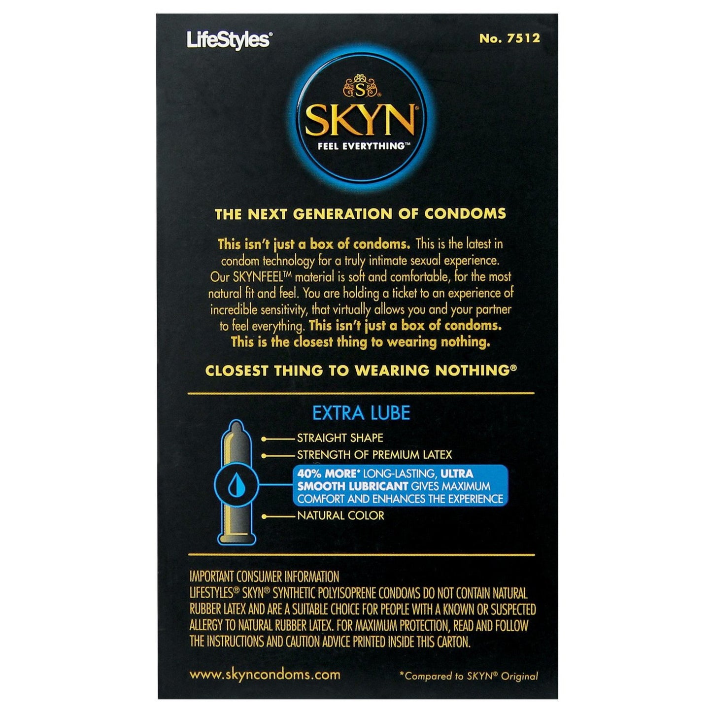 LifeStyles SKYN Extra Lubricated Condoms, the next generation of condoms, are made from premium polyisoprene with extra lube and a straight shape, featuring long-lasting SkynFeel lubricant for comfort and a natural color. Box of 12.